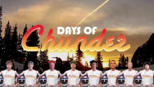 Days of Chunder - Never Summer Industries (тийзър)