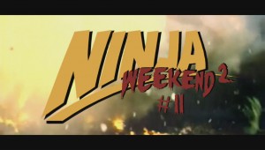 Ninja Weekend: Сезон 2, Епизод 2 и Епизод 2.1
